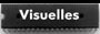 VISUELLES